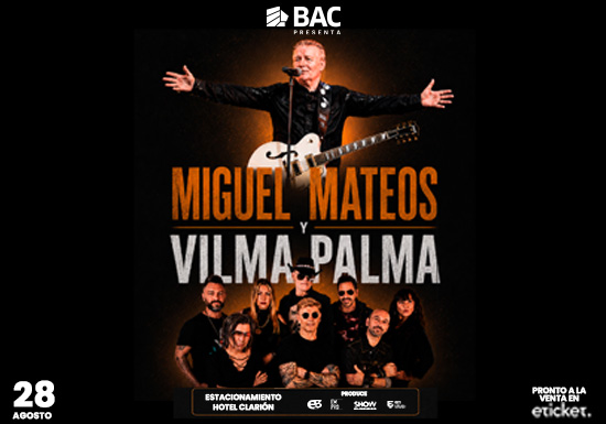 VILMA PALMA Y MIGUEL MATEOS