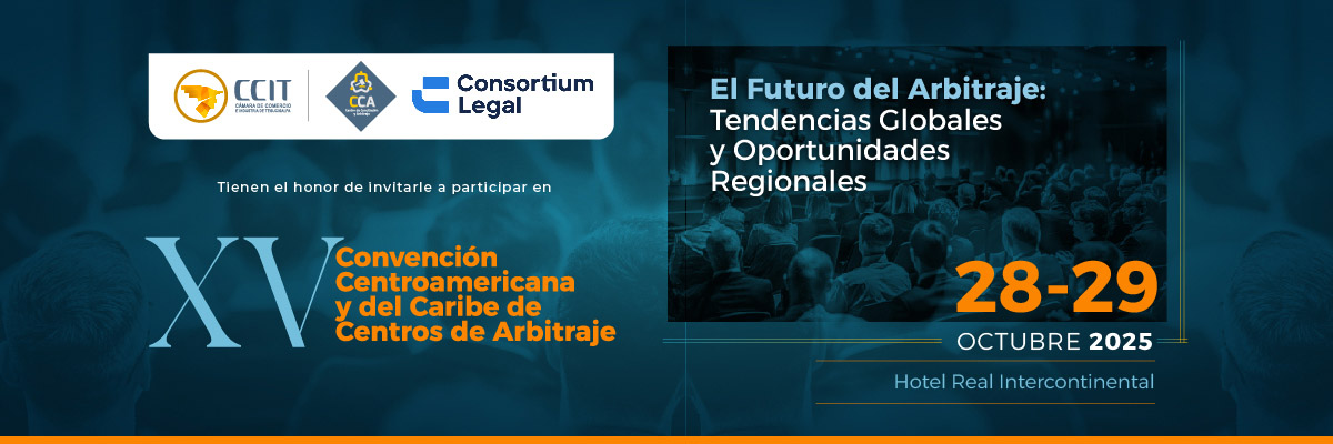 XV CONVENCIN CENTROAM. Y DEL CARIBE DE CENTROS DE ARBITRAJE 